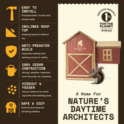Squirrel House - Hideout & Feeder with easy installation, inclining roof, anti-predator build, and cedar construction.